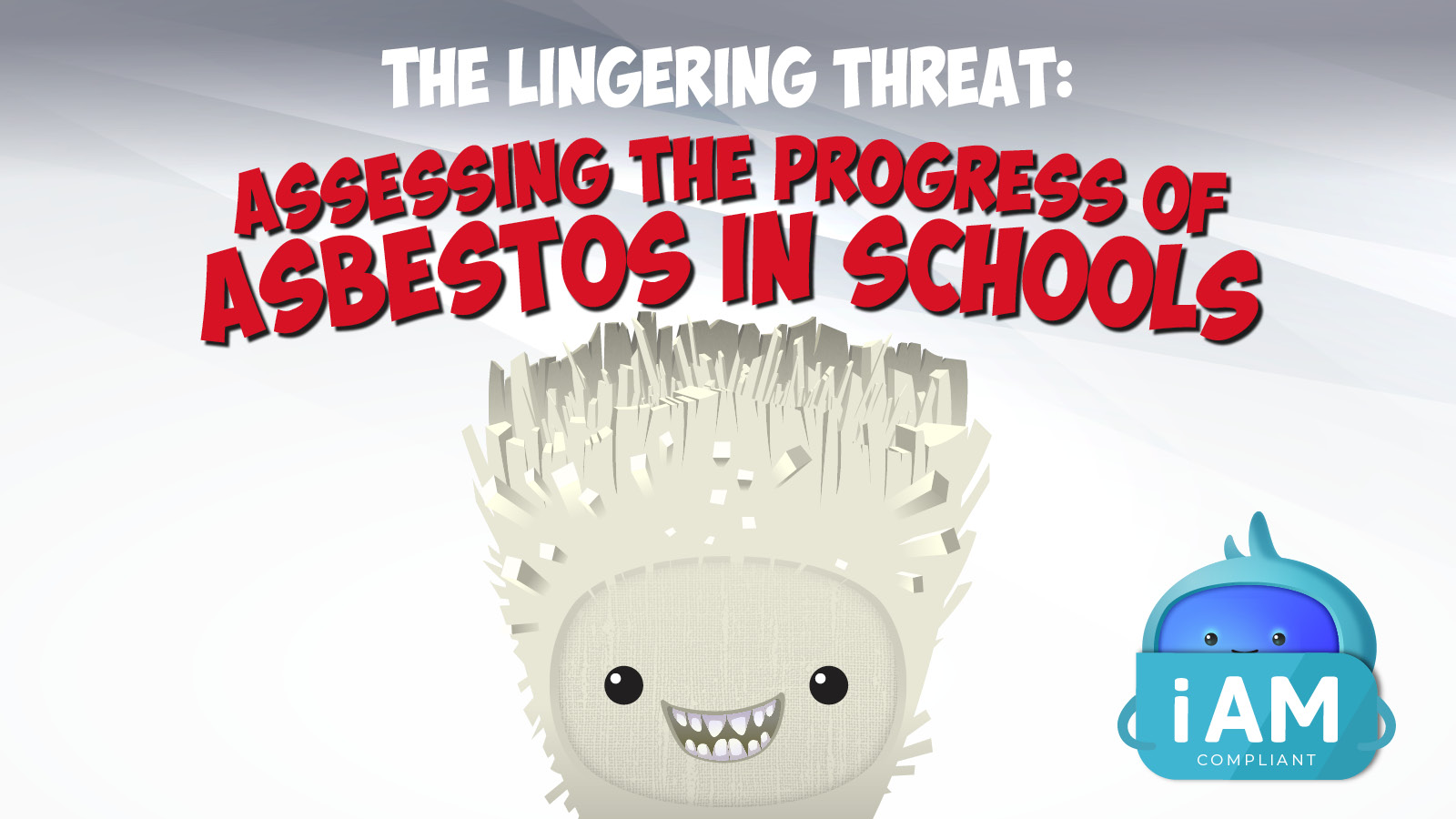 Asbestos Management in Schools