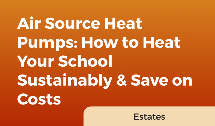 Air Source Heat Pumps: How to Heat Your School Sustainably and Save on Costs Webinar
